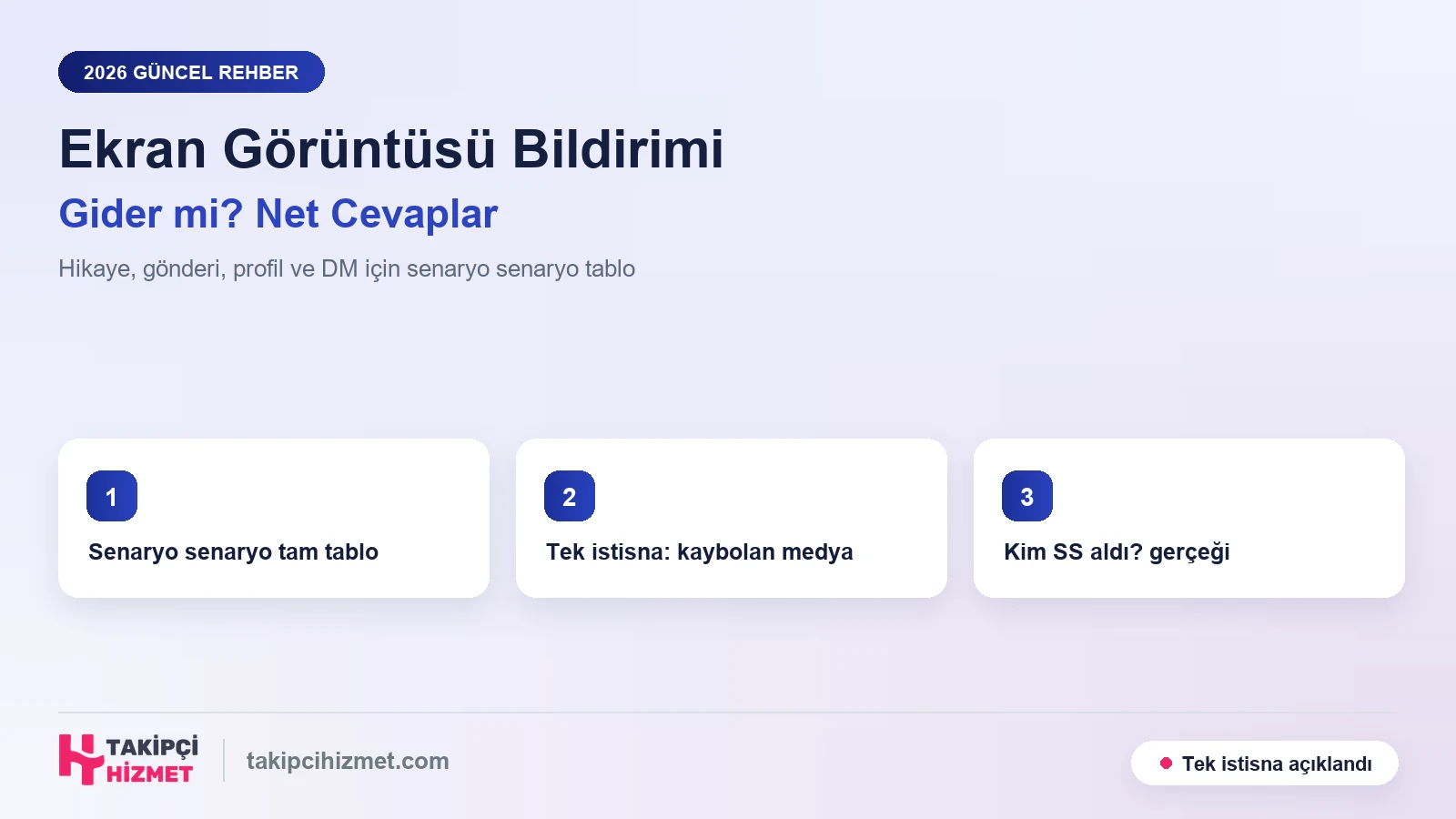 Instagram Ekran Görüntüsü Alınca Bildirim Gider mi? Net Cevaplar (2026)