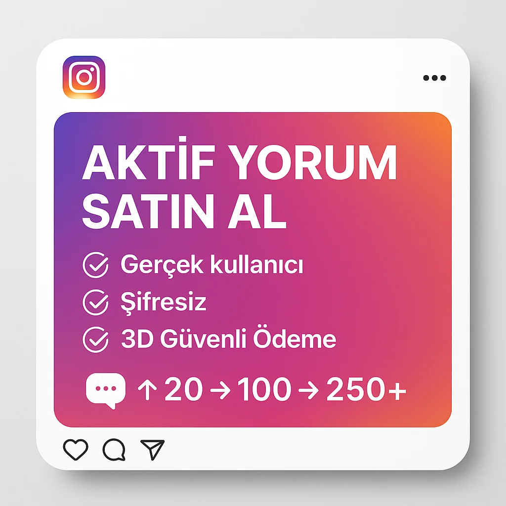 instagram yorum satın alma hizmeti