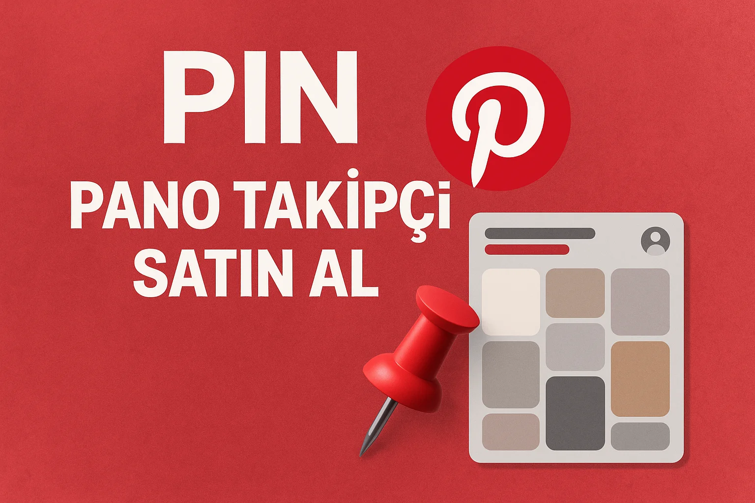 pinterest pano takipci satın alma hizmeti