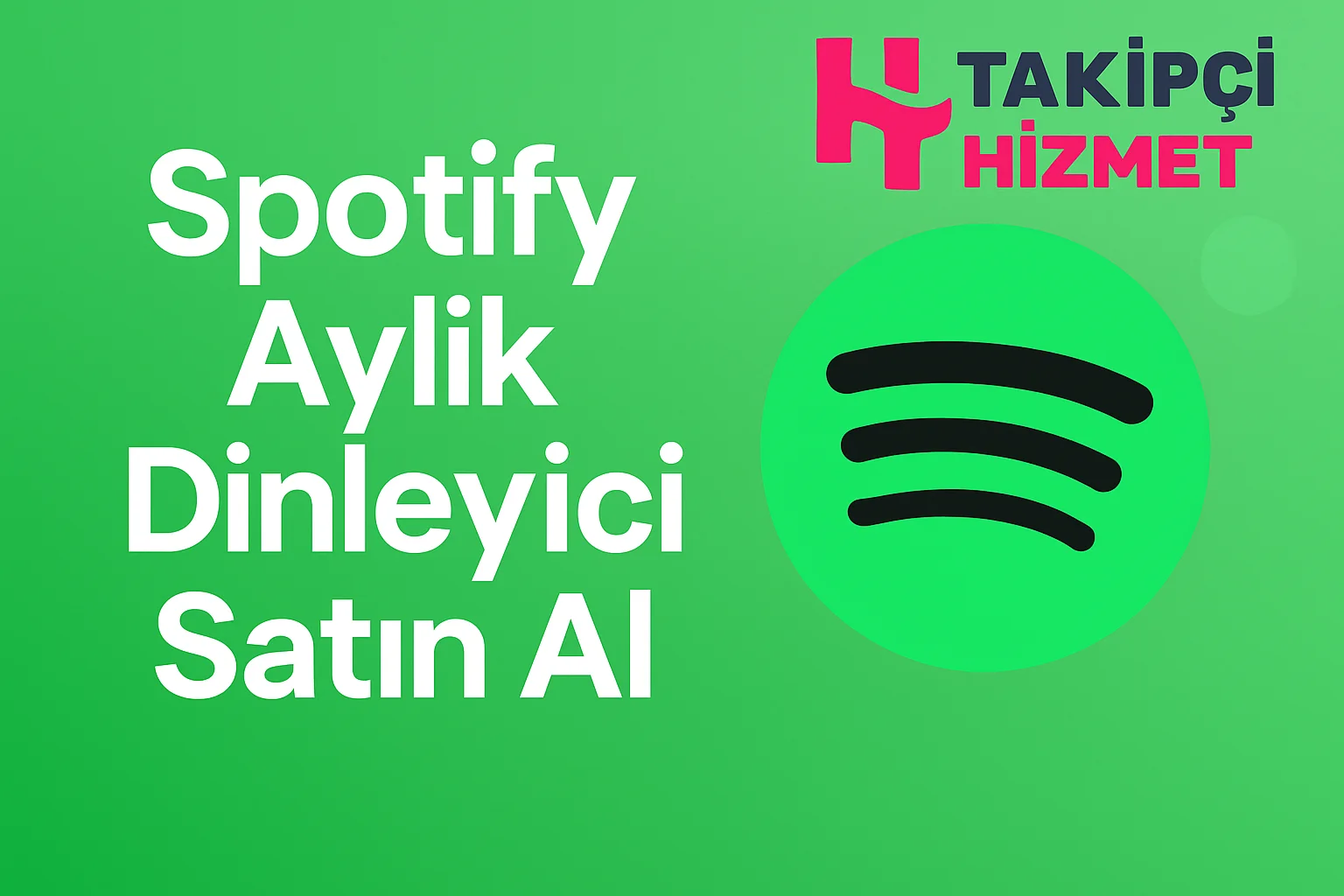 spotify aylik dinleyici satın alma hizmeti