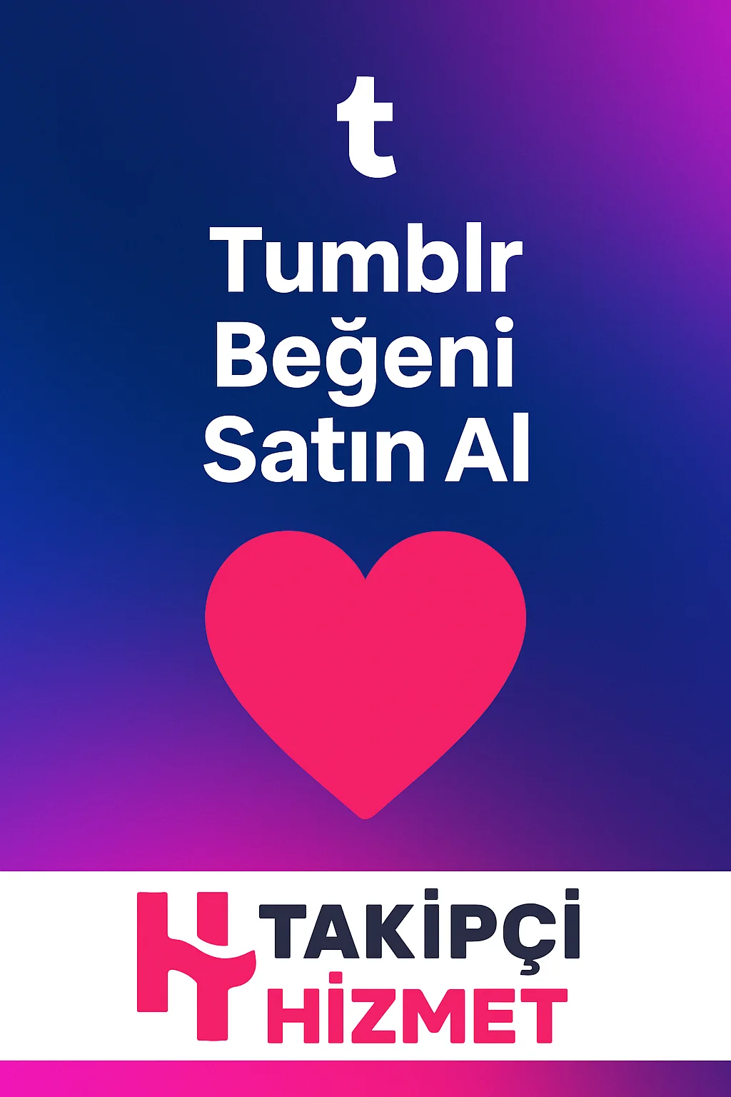 tumblr begeni satın alma hizmeti
