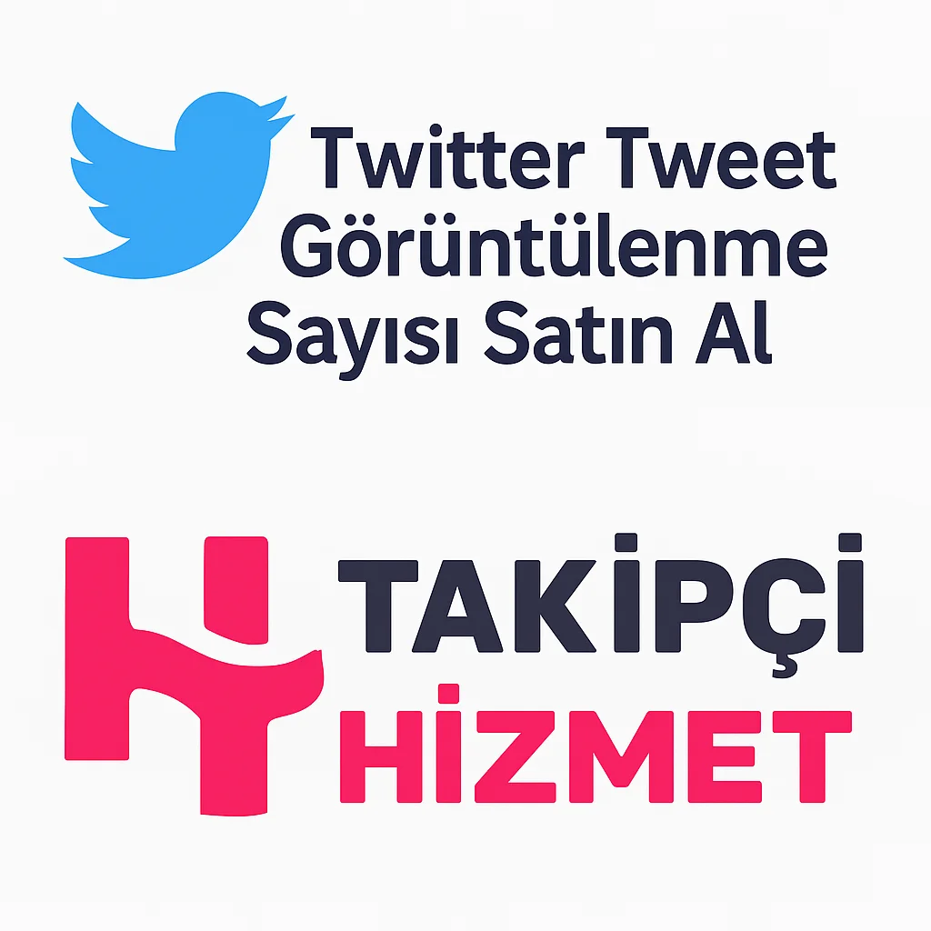 twitter tweet goruntulenme sayisi satın alma hizmeti