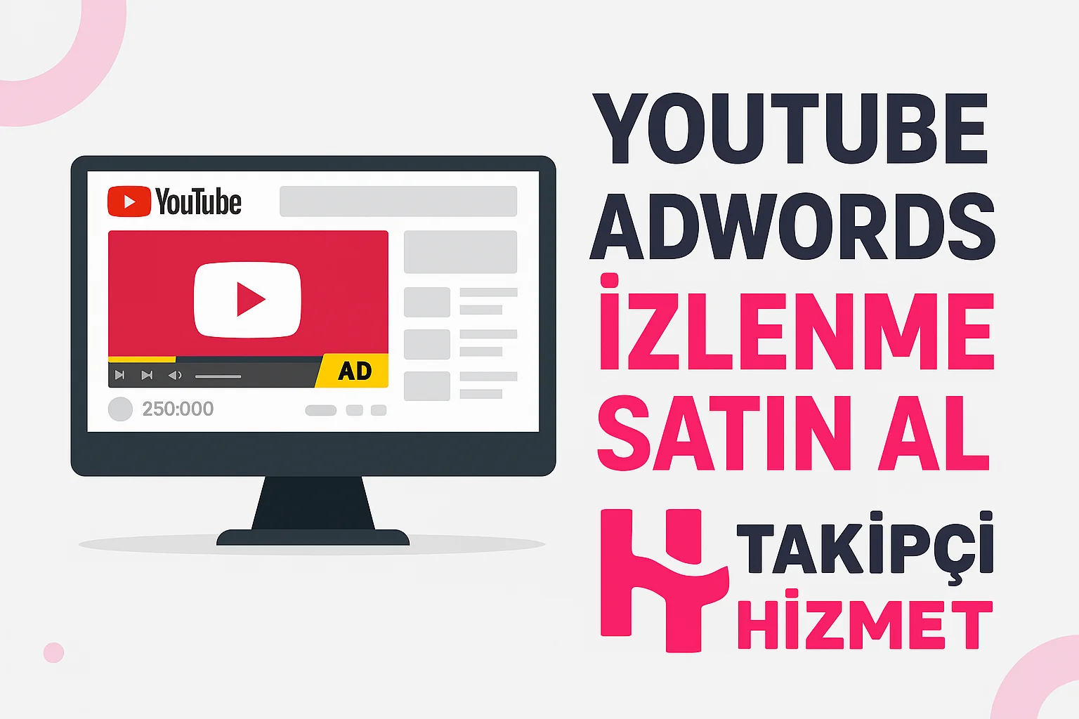 youtube adwords izlenme satın alma hizmeti