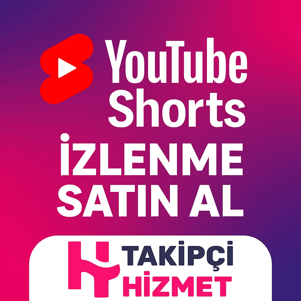 youtube shorts izlenme satın alma hizmeti