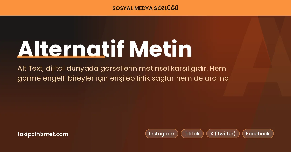 Alternatif Metin — sosyal medya sözlüğü