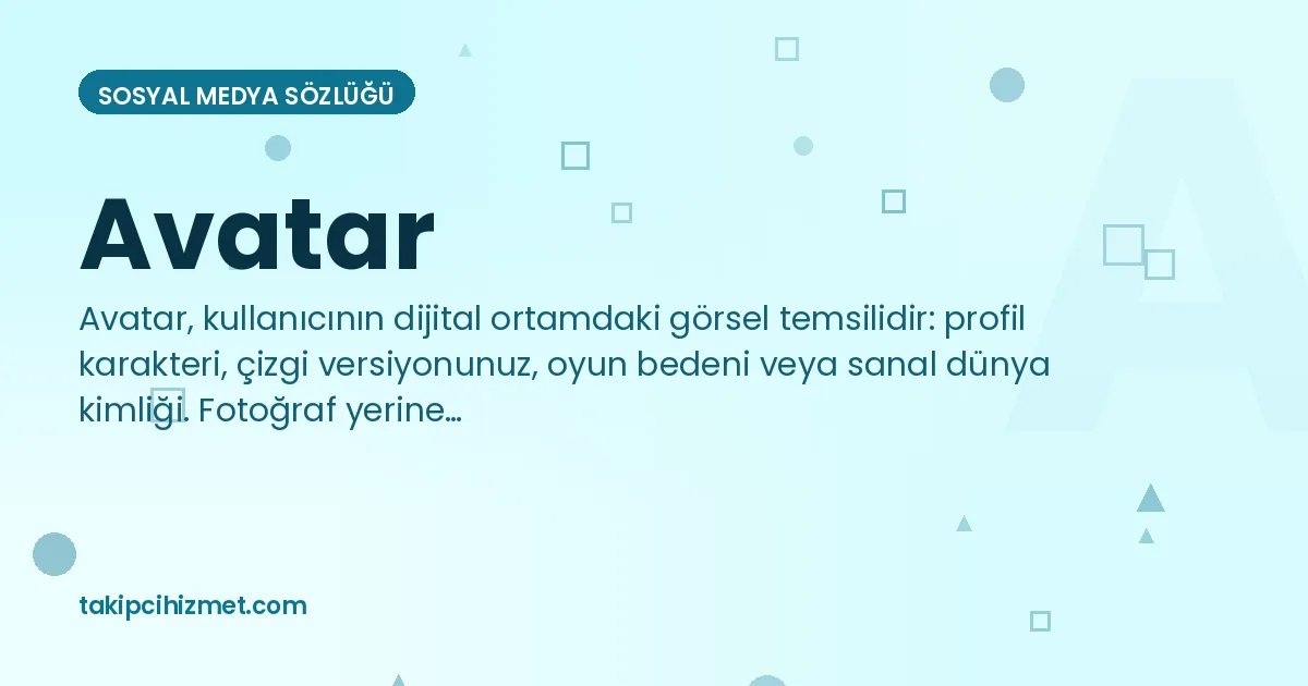 Avatar — sosyal medya sözlüğü