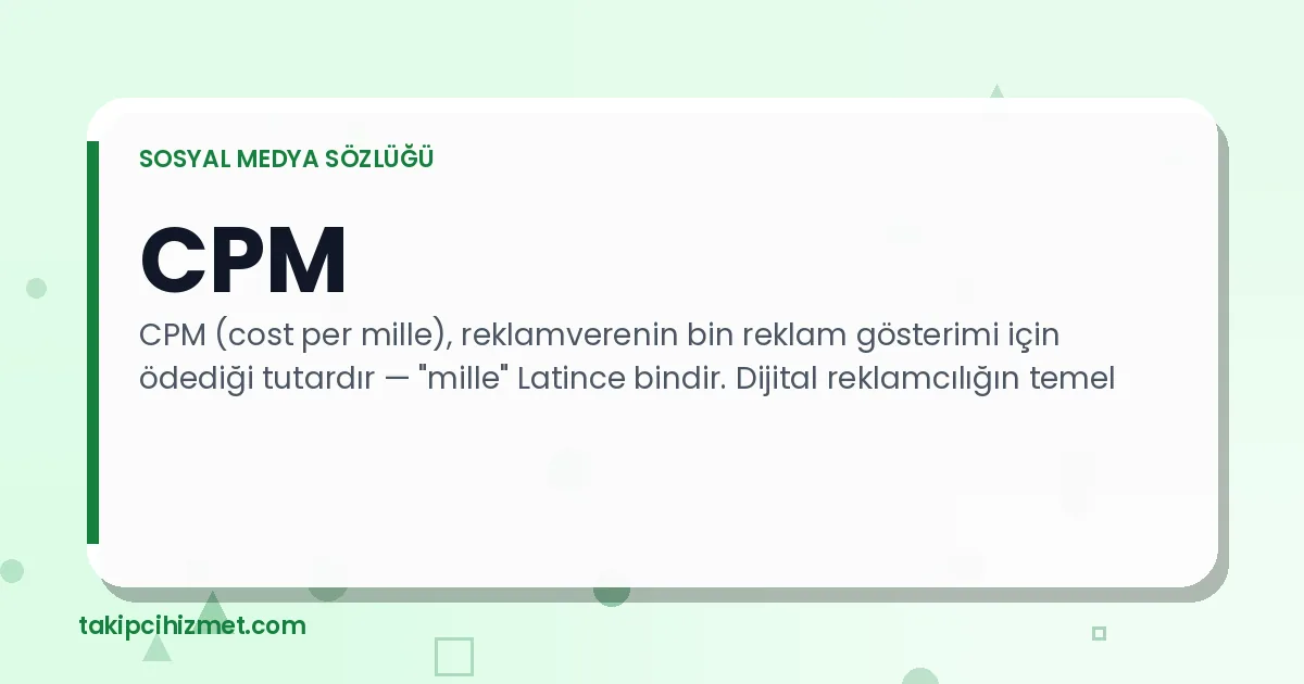 CPM — sosyal medya sözlüğü