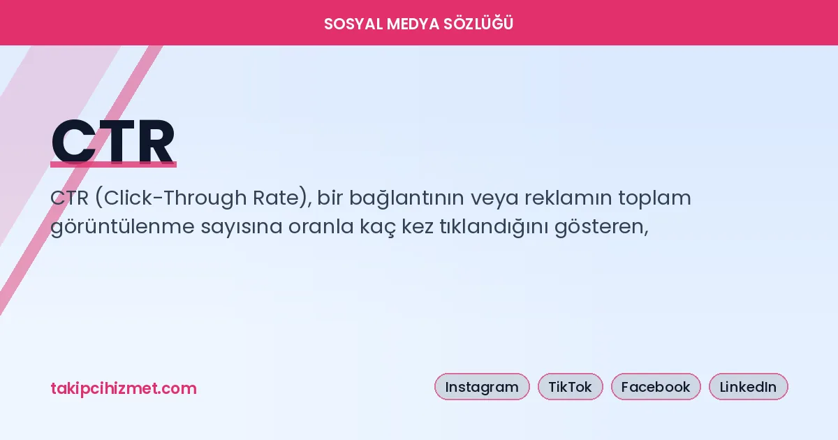 CTR — sosyal medya sözlüğü