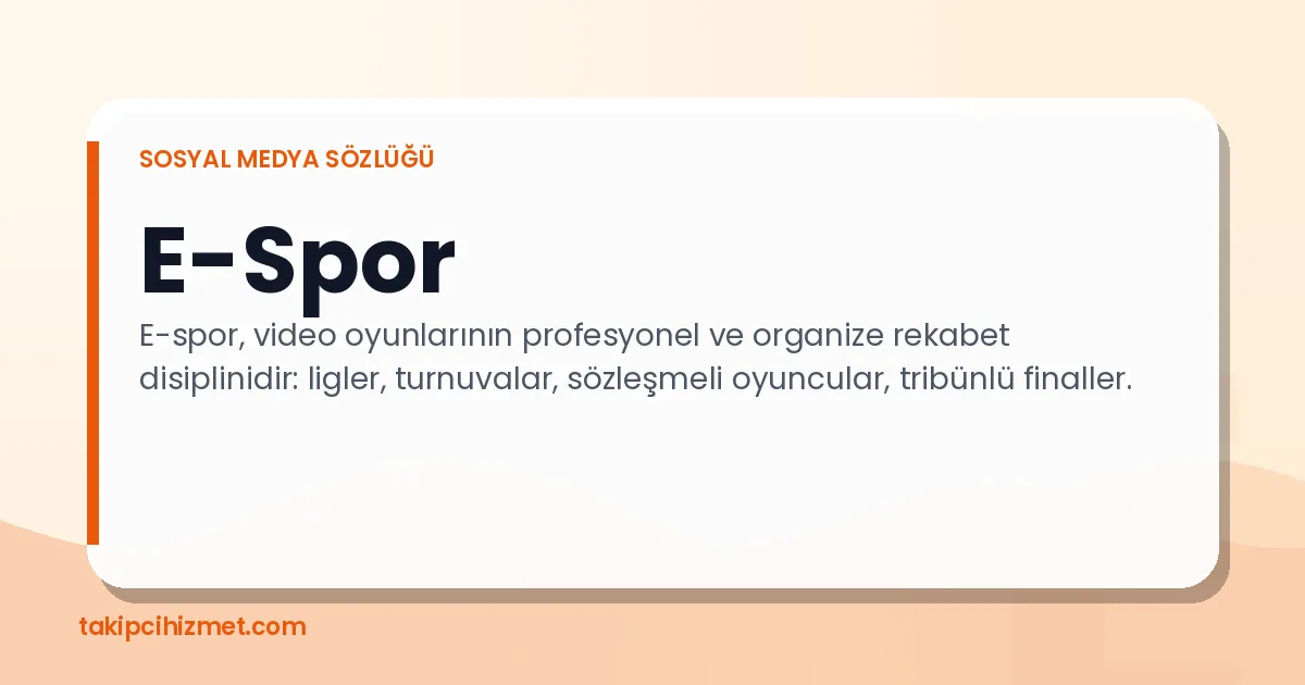 E-Spor — sosyal medya sözlüğü