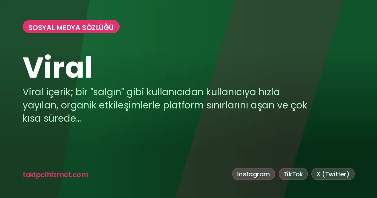 Viral — sosyal medya sözlüğü